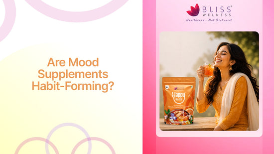 Can Mood Support Supplements Become Habit-Forming?