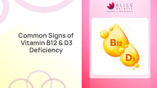 Common Signs of Vitamin B12 and D3 Deficiency in Women