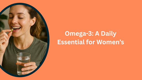 Benefits of omega-3 for women