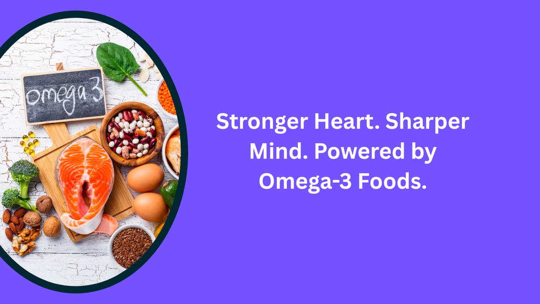Omega-3 rich foods: salmon, eggs, beans, nuts, and seeds with “Omega-3” chalkboard.