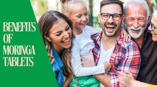 The Incredible Benefits of Moringa Tablets - Bliss Welness