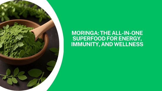 Why Moringa Extract is the Ultimate Superfood for Your Health Needs - Bliss Welness