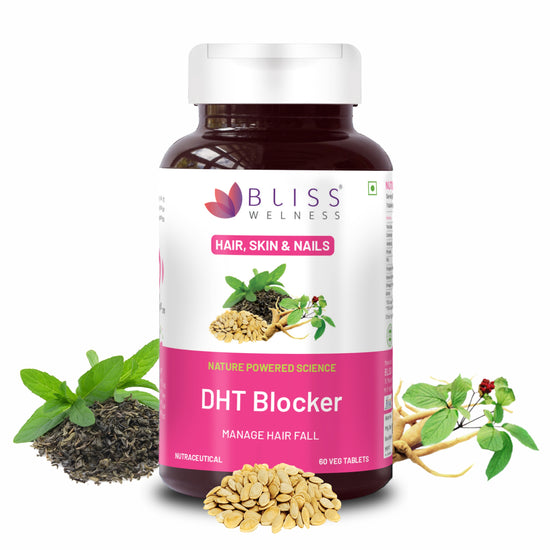 Bliss Welness DHT Blocker | For Stronger Hair Growth, Shiny & Lustrous Hair| Vegetarian Supplement – 60 Veg Tablets